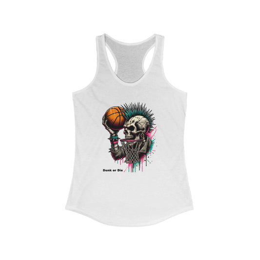 Women's DunkOrDie™ | For the Fierce